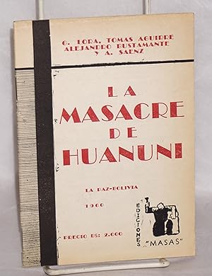 Seller image for La Masacre de Huanuni for sale by Bolerium Books Inc.