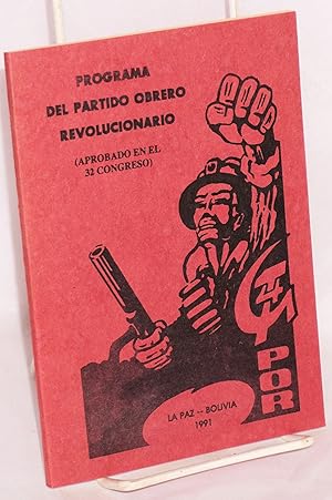 Programa del partido obrero revolucionario aprobado en el 32 congreso