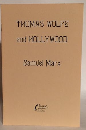 Thomas Wolfe and Hollywood.