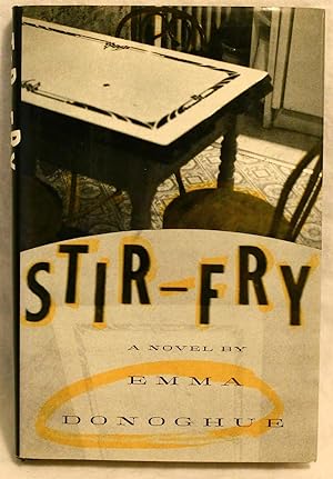 Stir-Fry: A Novel