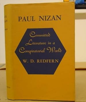 Seller image for Paul Nizan - Committed Literature In A Conspiratorial World for sale by Eastleach Books