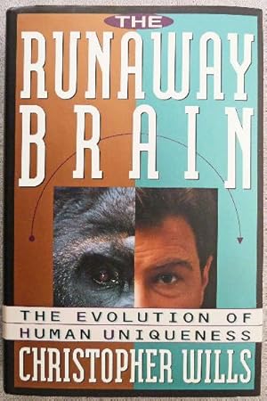 The Runaway Brain: The Evolution of Human Uniqueness