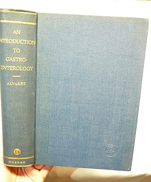 Imagen del vendedor de An Introduction to Gastro-Enterology: Being the Third Edition of the Mechanics of the Digestive Tract a la venta por Prestonshire Books, IOBA