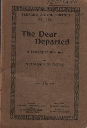 Seller image for The Dear Departed, A Comedy in One Act for sale by Barter Books Ltd