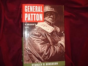 Seller image for General Patton. A Soldier's Life. for sale by BookMine