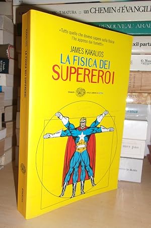 Imagen del vendedor de LA FISICA DEI SUPEREROI a la venta por Planet's books