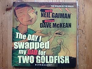 Seller image for The Day I Swapped My Dad for Two Goldfish for sale by Setanta Books