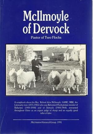 McIlmoyle of Dervock Pastor of Two Flocks.