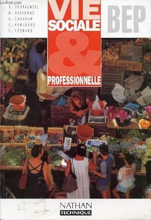 Seller image for VIE SOCIALE ET PROFESSIONNELLE. for sale by Le-Livre