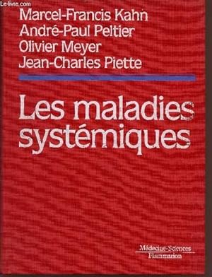 Seller image for LES MALADIES SYSTEMIQUES. for sale by Le-Livre