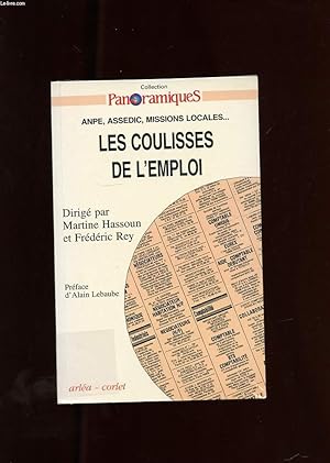 Bild des Verkufers fr ANPE, ASSEDIC, MISSIONS LOCALES. LES COULISSES DE L'EMPLOI zum Verkauf von Le-Livre