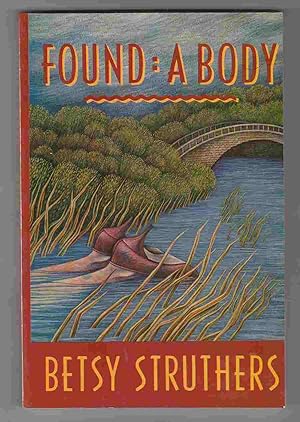 Seller image for Found: A Body for sale by Riverwash Books (IOBA)