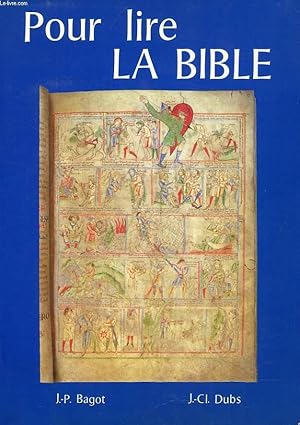 Bild des Verkufers fr POUR LIRE LA BIBLE zum Verkauf von Le-Livre
