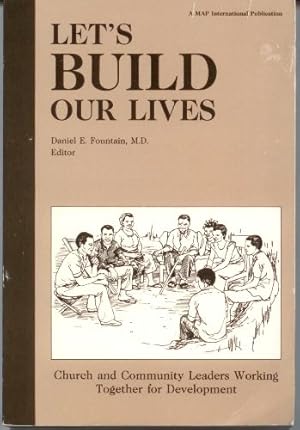 Let's Build Our Lives: Church and Community Leaders Working Together for Development