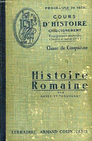 Bild des Verkufers fr Histoire romaine, classe de 5e zum Verkauf von JLG_livres anciens et modernes