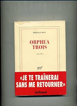 Bild des Verkufers fr ORPHEA TROIS. Nouvelles zum Verkauf von Librairie CLERC