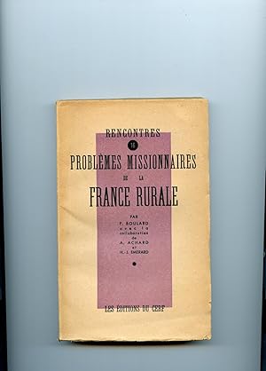 PROBLÈMES MISSIONNAIRES DE LA FRANCE RURALE.