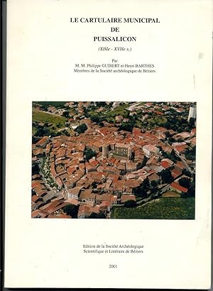 Image du vendeur pour LE CARTULAIRE MUNICIPAL DE PUISSALICON (Hrault), (XIIIe - XVIIe s.). Transcription de la traduction franaise de 1680. mis en vente par Librairie CLERC