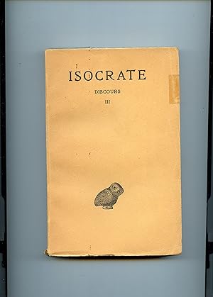 Bild des Verkufers fr DISCOURS. Tome III. Sur la Paix - Aropagitique - Sur l'change. Texte tabli et traduit par Georges Mathieu. zum Verkauf von Librairie CLERC