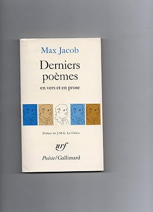 DERNIERS POÈMES EN VERS ET EN PROSE. Préface de J.M.G. Le Clézio