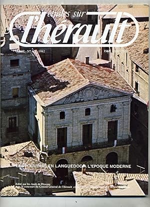 ETUDES SUR L'HERAULT. N° spécial LES POUVOIRS EN LANGUEDOC A L'EPOQUE MODERNE.