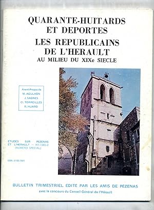 Bulletin Etudes sur Pézenas et l'Hérault :QUARANTE-HUITARDS ET DÉPORTÉS. LES RÉPUBLICAINS DE LHÉ...