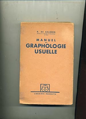 Bild des Verkufers fr MANUEL DE GRAPHOLOGIE USUELLE. zum Verkauf von Librairie CLERC