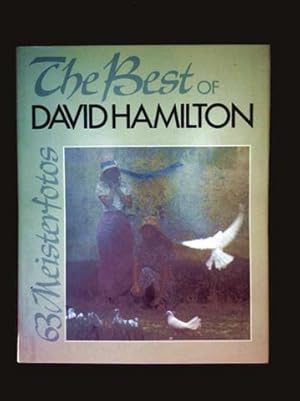 The Best of David Hamilton - 63 Meisterfotos