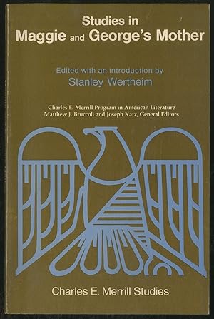 Image du vendeur pour The Merrill Studies in Maggie and George's Mother mis en vente par Between the Covers-Rare Books, Inc. ABAA