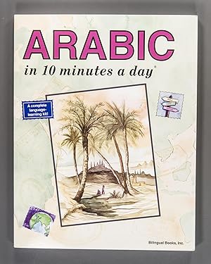 Bild des Verkufers fr Arabic in 10 Minutes a Day zum Verkauf von Time & Time Again