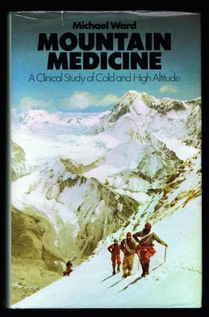 Mountain Medicine: A Clinical Study of Cold and High Altitude