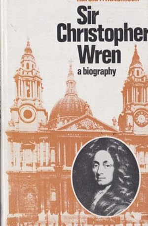 Seller image for Sir Christopher Wren: A Biography for sale by Lazy Letters Books