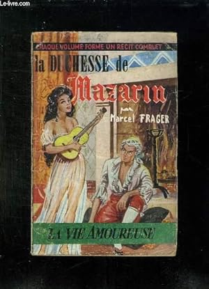 Imagen del vendedor de LA DUCHESSE DE MAZARIN. a la venta por Le-Livre