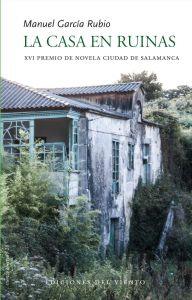 Seller image for LA CASA EN RUINAS for sale by KALAMO LIBROS, S.L.