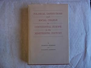 Image du vendeur pour Political Institutions and Social Change in Continental Europe in the Nineteenth Century. mis en vente par Carmarthenshire Rare Books