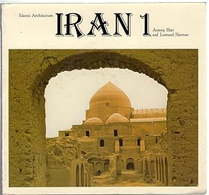 Image du vendeur pour Iran : Islamic Architecture mis en vente par Michael Moons Bookshop, PBFA