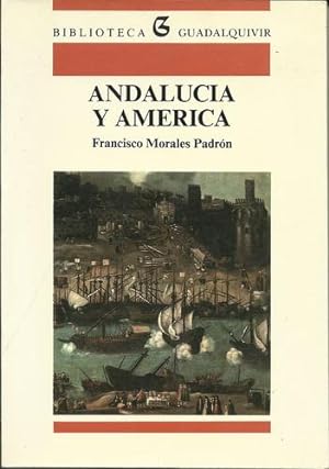 Bild des Verkufers fr Andaluca y Amrica. zum Verkauf von Librera Antonio Castro