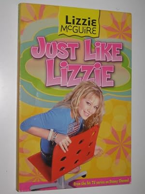 Seller image for Just Like Lizzie - Lizzie McGuire Series #8 for sale by Manyhills Books
