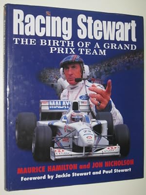 Racing Stewart: The Birth Of A Grand Prix Team