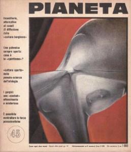 Imagen del vendedor de Pianeta n. 45, marzo/aprile 1972 a la venta por Studio Bibliografico di M.B.