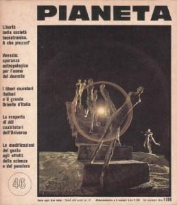 Image du vendeur pour Pianeta n. 46, maggio/giugno 1972 mis en vente par Studio Bibliografico di M.B.