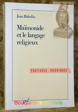 Bild des Verkufers fr Mamonide et le langage religieux. Coll. "Pratiques thoriques". zum Verkauf von Bouquinerie du Varis