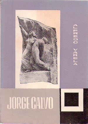 JORGE CALVO. Una juventud heroica