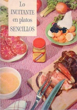 Image du vendeur pour LO INCITANTE EN PLATOS SENCILLOS mis en vente par Buenos Aires Libros