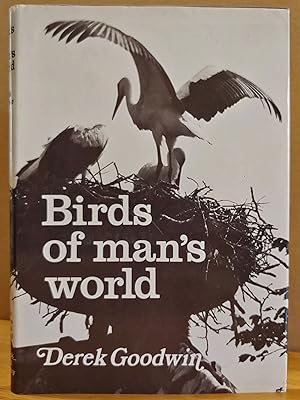 Imagen del vendedor de Birds of Man's World a la venta por H.S. Bailey