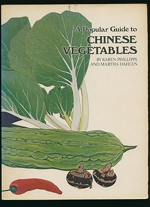Imagen del vendedor de A Popular Guide to Chinese Vegetables a la venta por Little Stour Books PBFA Member