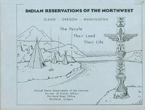 Indian Reservations of Idaho, Oregon, and Washington