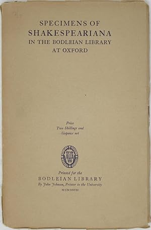 Image du vendeur pour Specimens of Shakespeariana in the Bodleian Library at Oxford mis en vente par Powell's Bookstores Chicago, ABAA