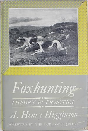 Imagen del vendedor de Foxhunting: Theory and Practice a la venta por Powell's Bookstores Chicago, ABAA