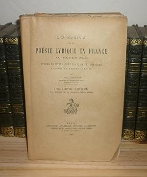 Les origines de la poésie lyrique au moyen-âge (.) 3e édition, Paris, Honoré Champion, 1925.